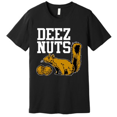 Deez Nuts Squirrel Premium T-Shirt