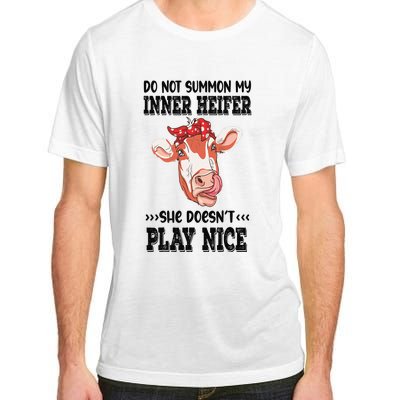 Do Not Summon My Inner Heifer She Doesn’t Play Nice Adult ChromaSoft Performance T-Shirt