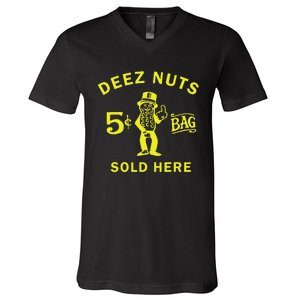 Deez Nuts Sold Here V-Neck T-Shirt