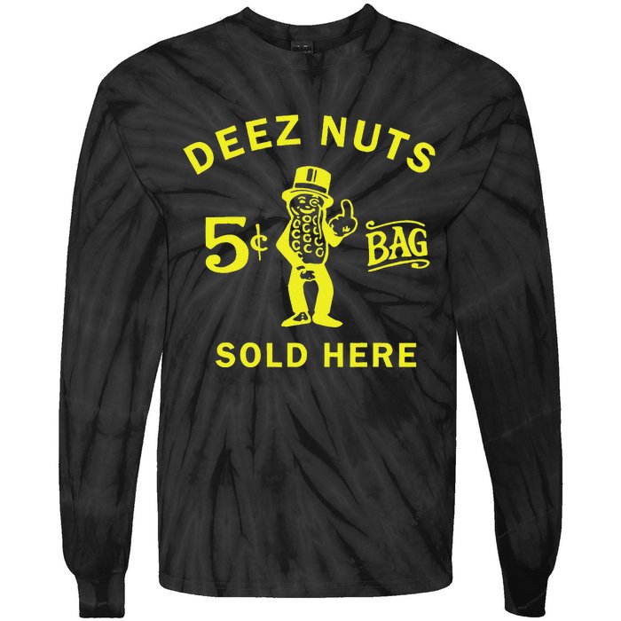 Deez Nuts Sold Here Tie-Dye Long Sleeve Shirt