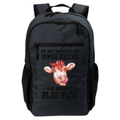 Do Not Summon My Inner Heifer She Doesn’t Play Nice  Daily Commute Backpack