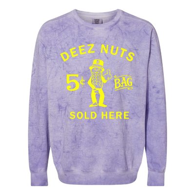 Deez Nuts Sold Here Colorblast Crewneck Sweatshirt