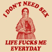 Dont Need Sex Life F Me Every Day Retro Offensive Humor Drawstring Bag