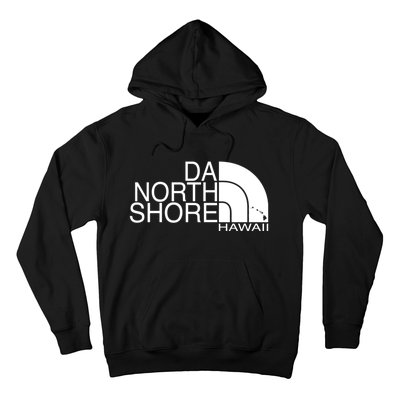 Da North Shore Hawaii Hoodie