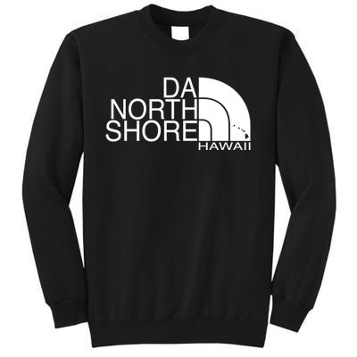 Da North Shore Hawaii Tall Sweatshirt