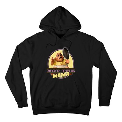 Dinosaurs Not The Mama Hoodie