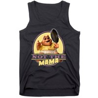 Dinosaurs Not The Mama Tank Top