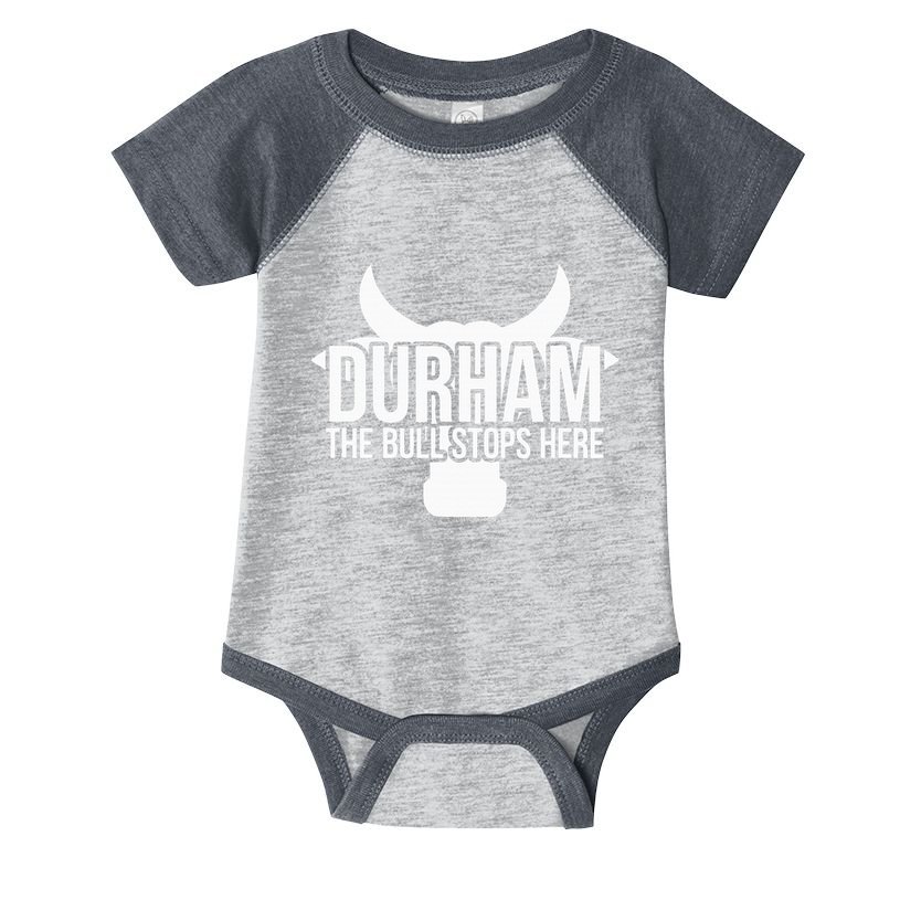 Durham Nc The Bull Stops Here Infant Baby Jersey Bodysuit