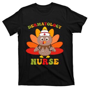 Dermatology Nurse Turkey Stethoscope Thanksgiving T-Shirt