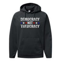 Democracy Not Theocracy Vintage Patriotic Sayings Performance Fleece Hoodie