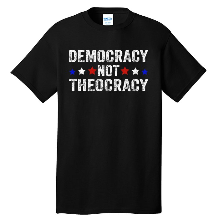 Democracy Not Theocracy Vintage Patriotic Sayings Tall T-Shirt