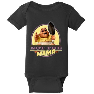 Dinosaurs Not The Mama Baby Bodysuit