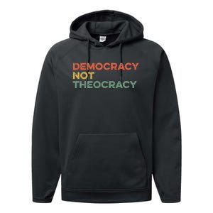 Democracy Not Theocracy Freedom Separation Church Religion Performance Fleece Hoodie