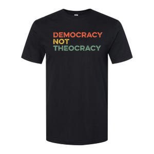 Democracy Not Theocracy Freedom Separation Church Religion Softstyle CVC T-Shirt