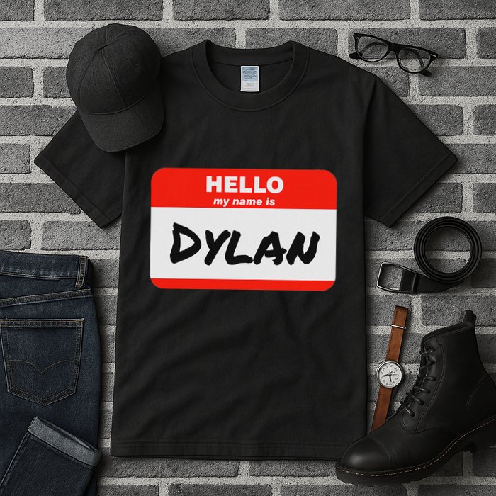 Dylan Name Tag Sticker Work Office Hello My Name Is Dylan Tall T-Shirt