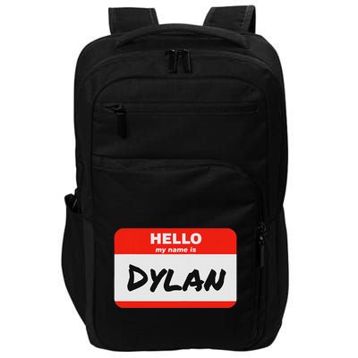 Dylan Name Tag Sticker Work Office Hello My Name Is Dylan Impact Tech Backpack