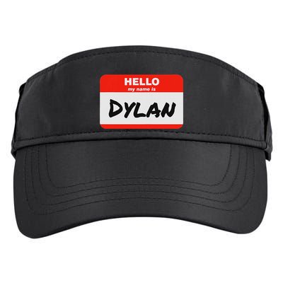 Dylan Name Tag Sticker Work Office Hello My Name Is Dylan Adult Drive Performance Visor
