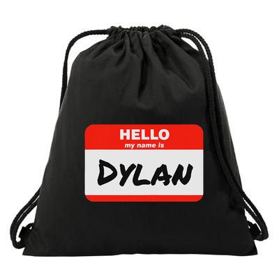 Dylan Name Tag Sticker Work Office Hello My Name Is Dylan Drawstring Bag