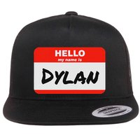 Dylan Name Tag Sticker Work Office Hello My Name Is Dylan Flatbill Hat