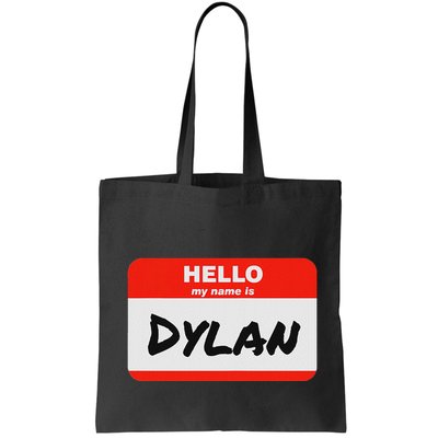 Dylan Name Tag Sticker Work Office Hello My Name Is Dylan Bag