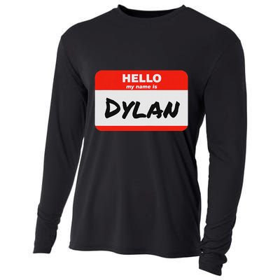 Dylan Name Tag Sticker Work Office Hello My Name Is Dylan Cooling Performance Long Sleeve Crew
