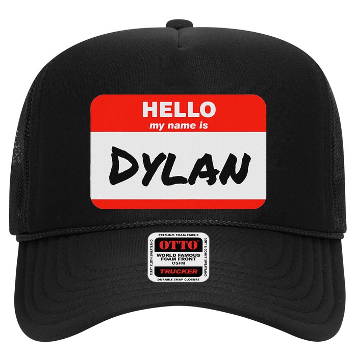 Dylan Name Tag Sticker Work Office Hello My Name Is Dylan Trucker Hat
