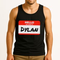 Dylan Name Tag Sticker Work Office Hello My Name Is Dylan Tank Top