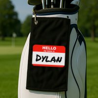 Dylan Name Tag Sticker Work Office Hello My Name Is Dylan Golf Towel