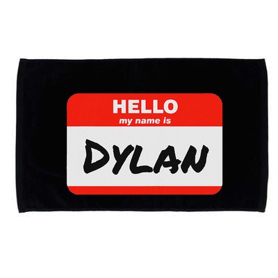 Dylan Name Tag Sticker Work Office Hello My Name Is Dylan Microfiber Hand Towel
