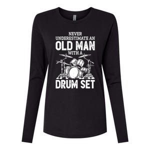 Drummer Never Underestimate An Old Man With A Drum Set Funny Great Gift Womens Cotton Relaxed Long Sleeve T-Shirt