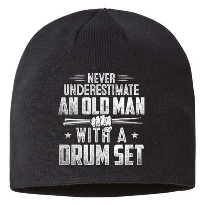 Drummer Never Underestimate An Old Man With A Drum Set Funny Sustainable Beanie