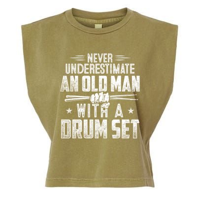 Drummer Never Underestimate An Old Man With A Drum Set Funny Garment-Dyed Women's Muscle Tee