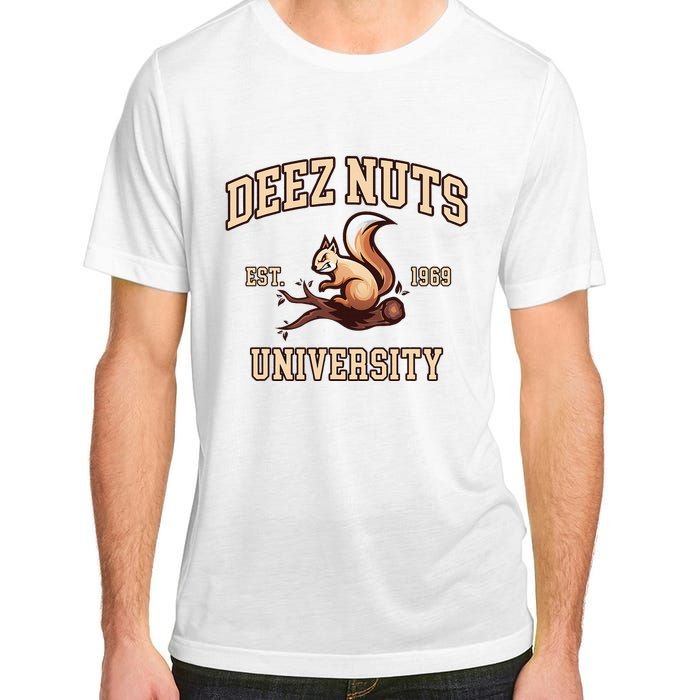 Deez Nuts University Funny College Fraternity Sorority Adult ChromaSoft Performance T-Shirt