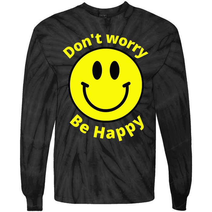 Do Not Worry Be Happy! Sunshine Cute Happiness Face Tie-Dye Long Sleeve Shirt