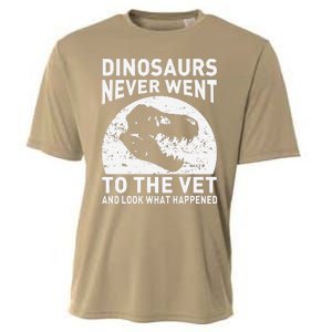 Dinosaurs Never Went To The Vet And Look What Happened Cooling Performance Crew T-Shirt