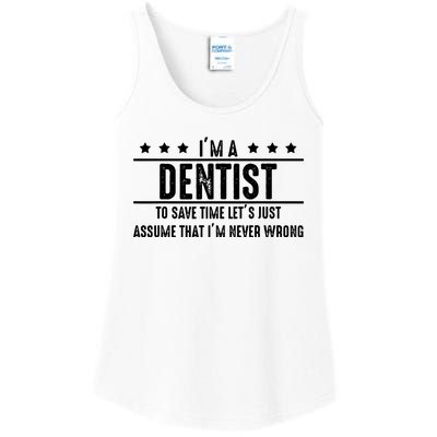 Dentist Never Wrong Dentist Gift For Dentist Ladies Essential Tank