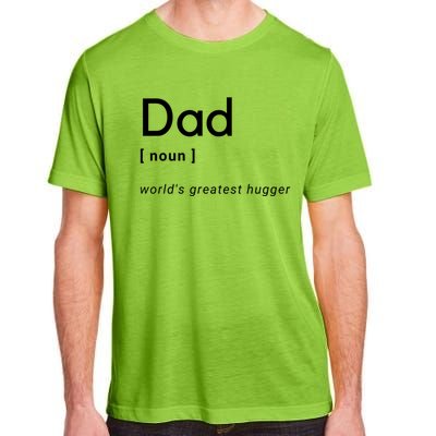 Dad [Noun] Worlds Greatest Hugger Gift Adult ChromaSoft Performance T-Shirt