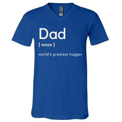 Dad [Noun] Worlds Greatest Hugger Gift V-Neck T-Shirt