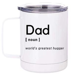 Dad [Noun] Worlds Greatest Hugger Gift 12 oz Stainless Steel Tumbler Cup