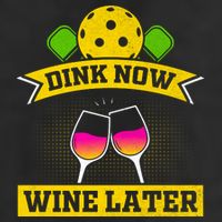 Dink Now Wine Later Pickleball Funny Gift For Pickleball Fan Adult Drive Performance Visor