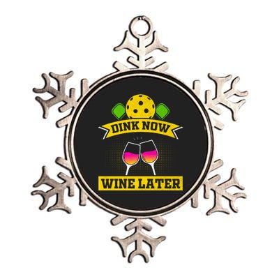 Dink Now Wine Later Pickleball Funny Gift For Pickleball Fan Metallic Star Ornament