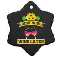 Dink Now Wine Later Pickleball Funny Gift For Pickleball Fan Ceramic Star Ornament