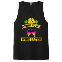 Dink Now Wine Later Pickleball Funny Gift For Pickleball Fan PosiCharge Competitor Tank