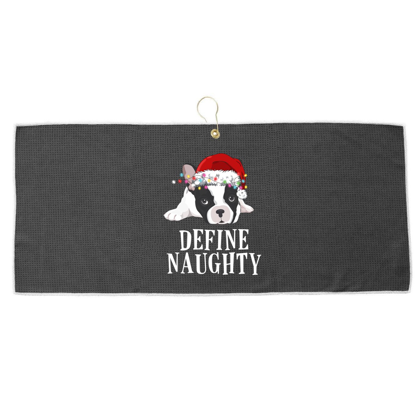 Define Naughty Xmas Idea French Bulldog Lovers Xmas Lights Cool Gift Large Microfiber Waffle Golf Towel