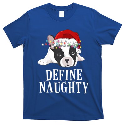 Define Naughty Xmas Idea French Bulldog Lovers Xmas Lights Cool Gift T-Shirt