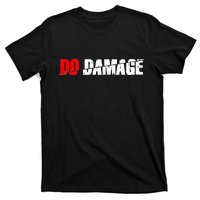 Do Damage Baseball T-Shirt