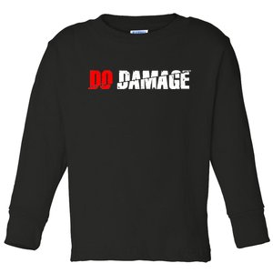 Do Damage Baseball Toddler Long Sleeve Shirt