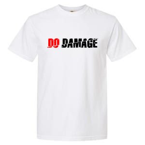 Do Damage Baseball Garment-Dyed Heavyweight T-Shirt