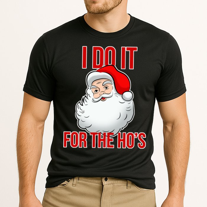 Do It For the Ho's X-mas Santa Performance Shirt