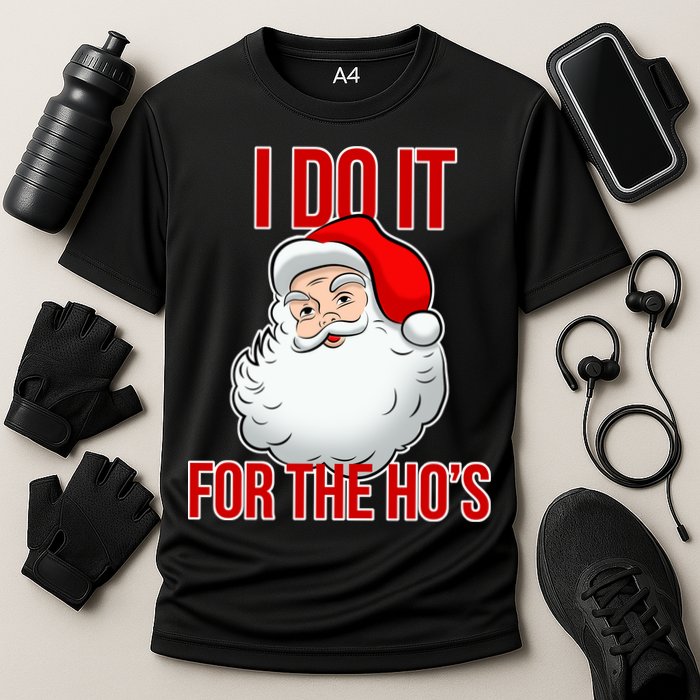 Do It For the Ho's X-mas Santa Performance Shirt